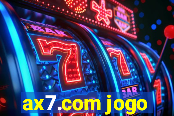 ax7.com jogo